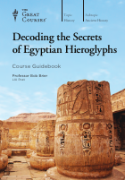 Guidebook - Decoding the Secrets of Egyptian Hieroglyphs.pdf